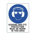Hearing and Eye Protection Sign