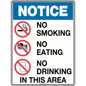 Notice No Smoking Eating Drinking In This Area Sign
