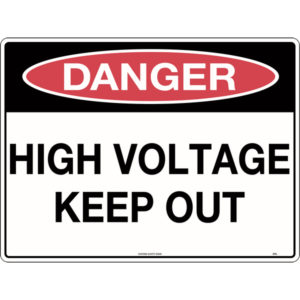 Danger High Voltage Keep Out Sign Signs