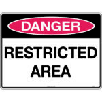 Danger Restricted Area Signs