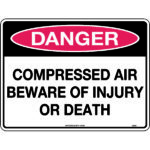 Danger Compressed Air Beware of Injury or Death Signs