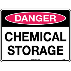 Danger Chemical Storage Signs