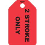 2 Stroke Only tag