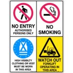 No Entry / No Smoking / Hi Visibility / Watch Out For Forklifts