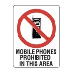 Mobile Phones Prohibited In This Area Signs