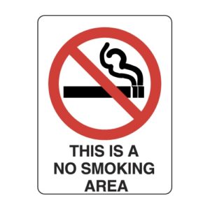 This Is A No Smoking Area Signs