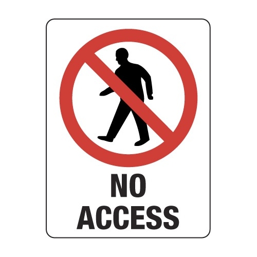 No Access Signs