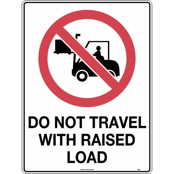 Do Not Travel With Raised Load Signs