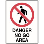 Danger No Go Area Signs