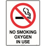 No Smoking Oxygen in Use Signs