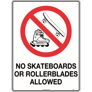 No Skateboards or Rollerblades Allowed Signs