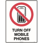 Turn off Mobile Phones Signs