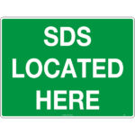 SDS Located Here Signs