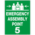 Emergency Assembly Point 5 Signs