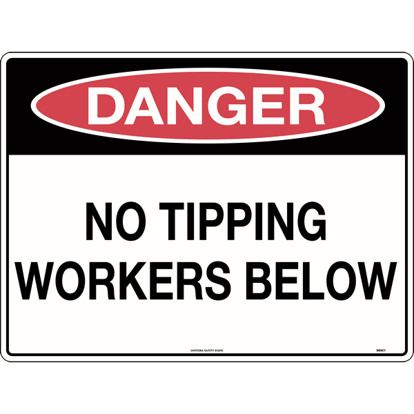 Danger No Tipping Workers Below Sign