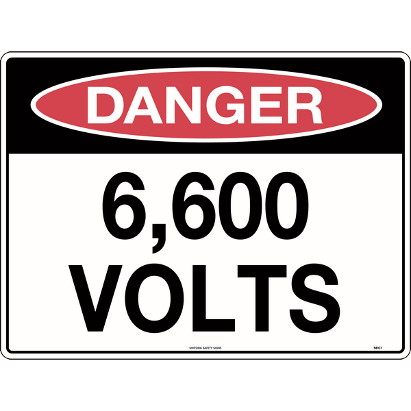 Danger 6,600 Volts Sign
