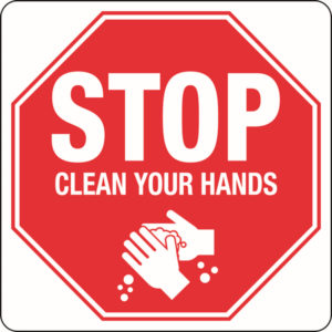Stop Clean Your Hands Hygiene Signs