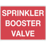 Sprinkler Booster Valve Signs