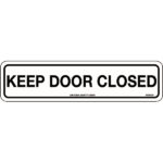 Keep Door Closed Signs