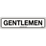 Gentlemen Signs