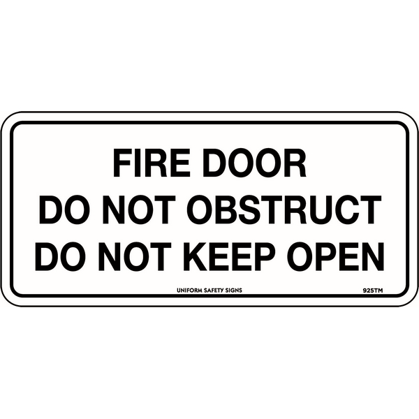 Fire Door Do Not Obstruct Do Not Keep Open Signs