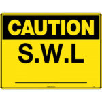 Caution S.W.L.