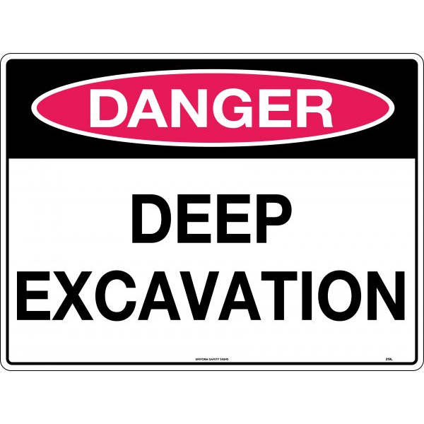 Danger Deep Excavation Signs