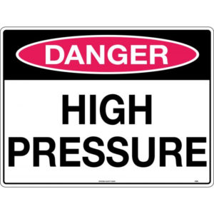 Danger High Pressure Signs