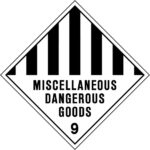 Miscellaneous Dangerous Goods 9 Sign