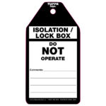 Isolation / Lock Box - Do Not Operate