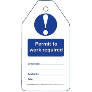Permit to work required tags