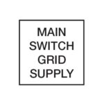Main Switch Grid Supply