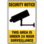 Security Notice, This Area is Under 24 Hour Surveillance Signs