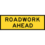 Roadwork Ahead Signs