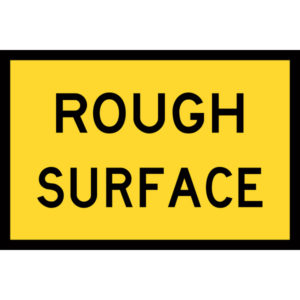 Rough Surface Signs