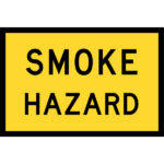 Smoke Hazard Signs