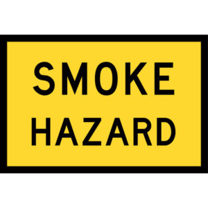 Smoke Hazard Signs