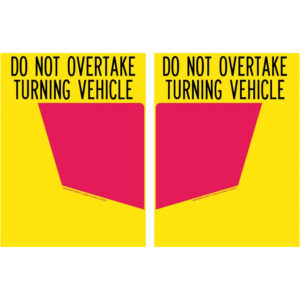 Do Not Overtake Turning Vehicle