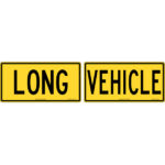 Long Vehicle, 2 pieces Signs