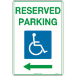 Reserved Parking, Disabled Picto Left Arrow Signs