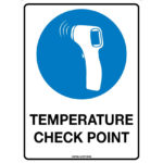 Temperature Check Point Signs