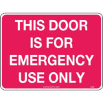 This Door Is For Emergency Use Only