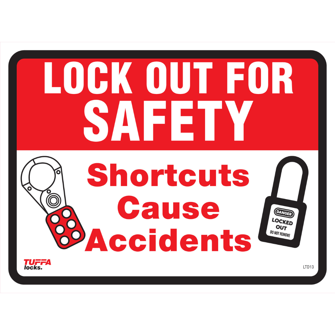 Lock Out For Safety Shortcuts Cause Accidents Lockout Decal