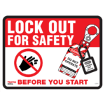 Lock Out For Safety Before You Start Lockout Decal