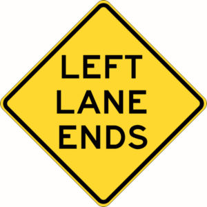 Left Land Ends Signs