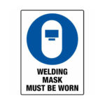 Welding Mask must be worn Mandatory Sign