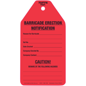 Caution Barricade Erection Tag (packs of 100)